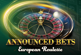 Игровой автомат European Roulette - Announced Bets