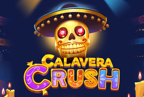 Ігровий автомат Calavera Crush Mobile